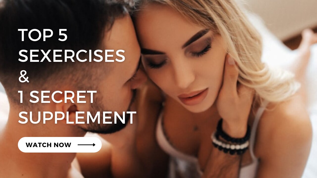 Top 5 Sexual Fitness Exercise for A Blissful Sex Life
