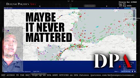 NO GRAIN DEAL NO PROBLEM; Cargo Ship launched suicide surface drone? | DAY 541 Conclusion
