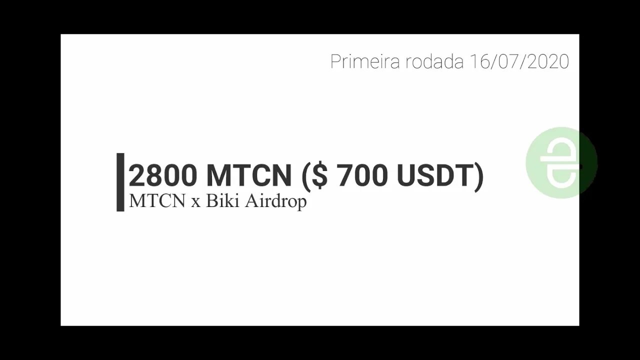 Finalizado - Airdrop - Pool 2800 MTCN ($700 USDT) - 16/07/2020