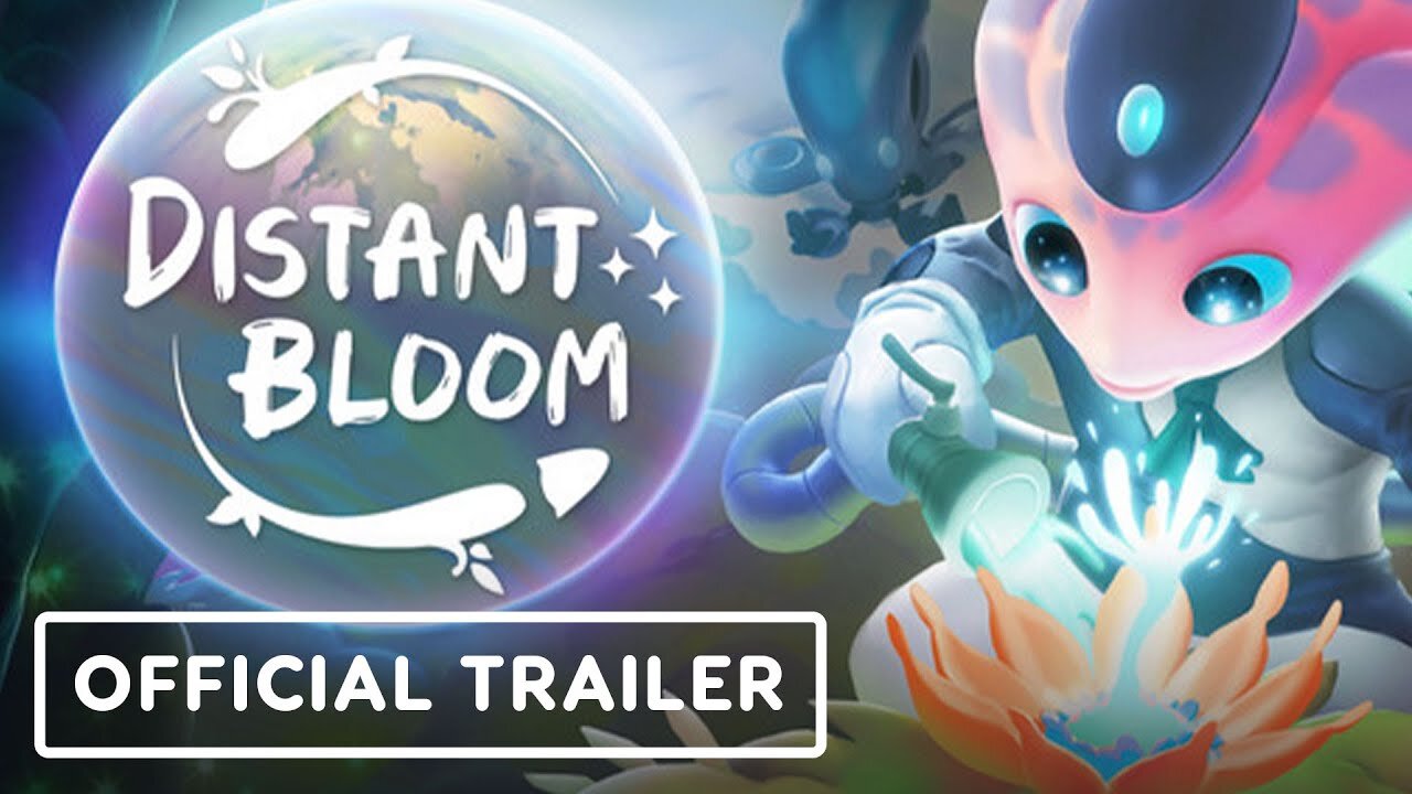 Distant Bloom - Gameplay Trailer