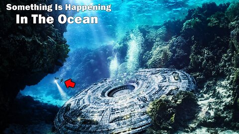 Something Is Happening In The Ocean.. THEY Are Hiding It! (2023)