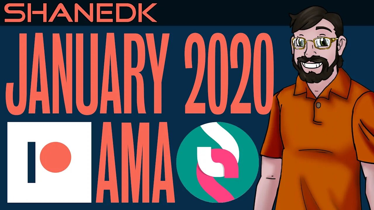 ✔️January 2020 AMA - Answers