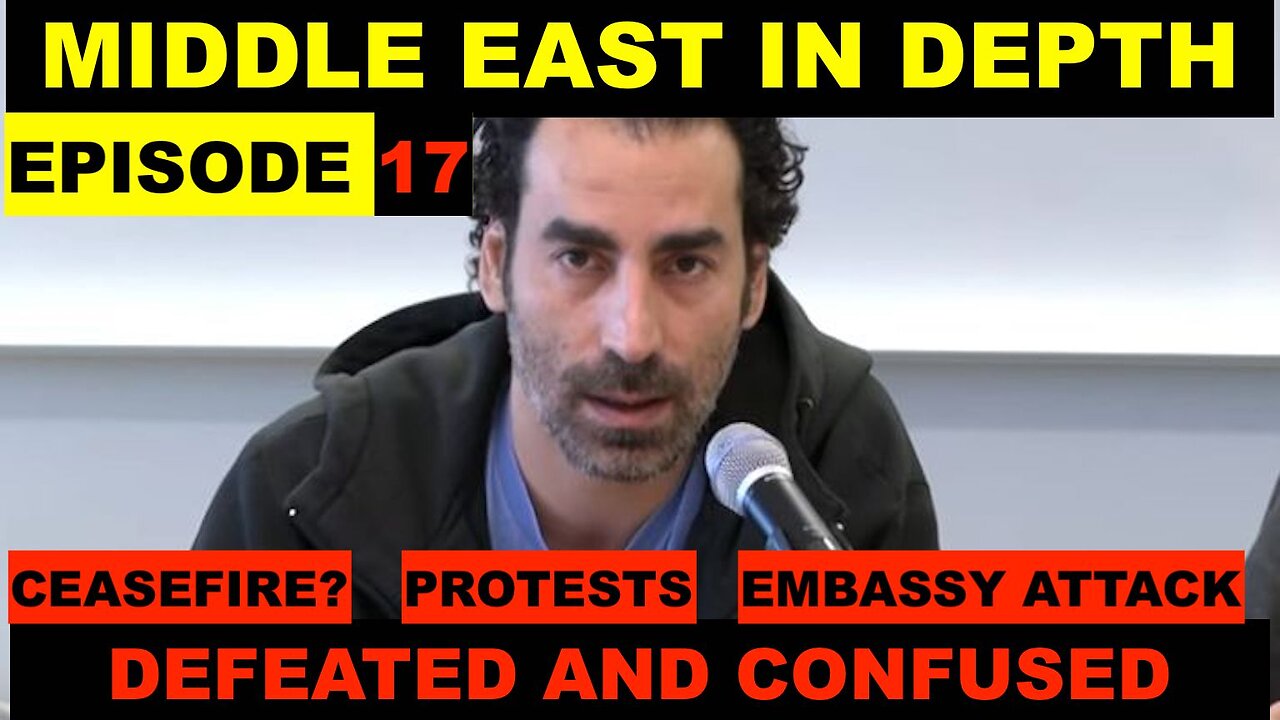 MIDDLE EAST IN DEPTH WITH LAITH MAROUF - EPISODE 17 - CEASEFIRE CONFUSION