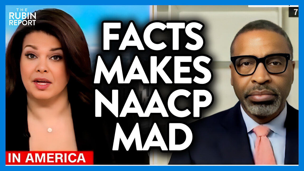 Watch NAACP Head Get Pissed as CNN Host Calmly Reads Simple Facts | DM CLIPS | Rubin Report