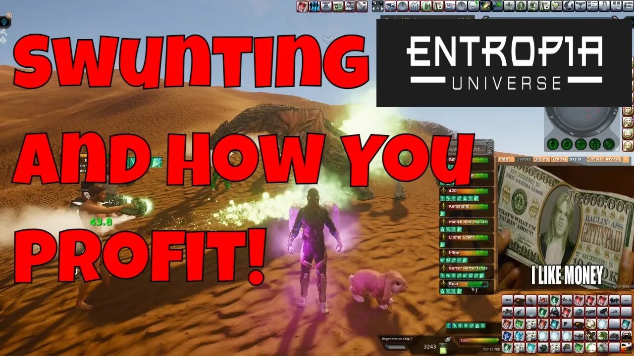 Entropia Universe Swunting With Macmealstrom And Why You Should Swunt