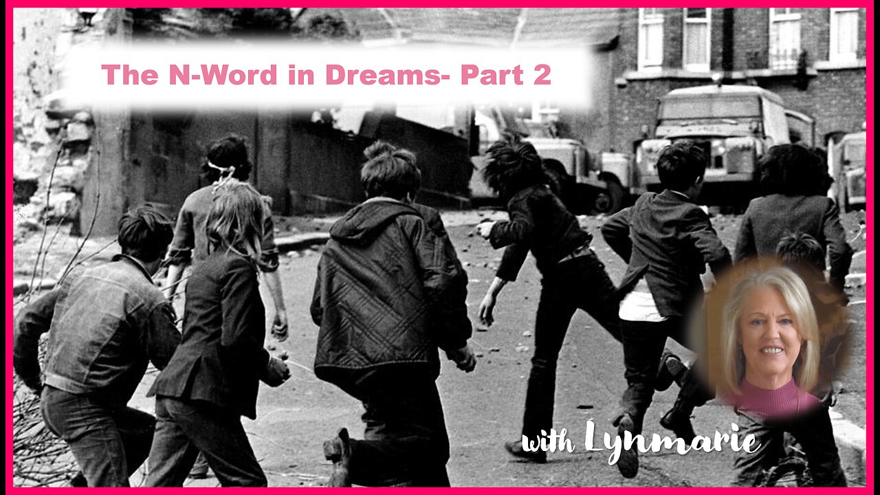 The N-Word in Prophetic Dreams- Part 2