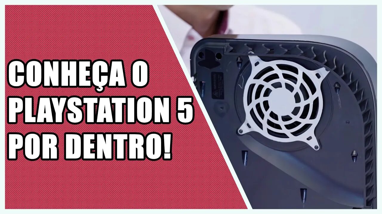 Conheça o Playstation 5 por dentro!