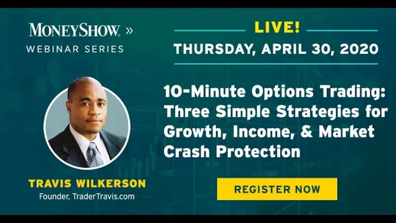 10 Minute Options Trading Strategies - Growth, Income, & Market Crash Protection | Travis Wilkerson