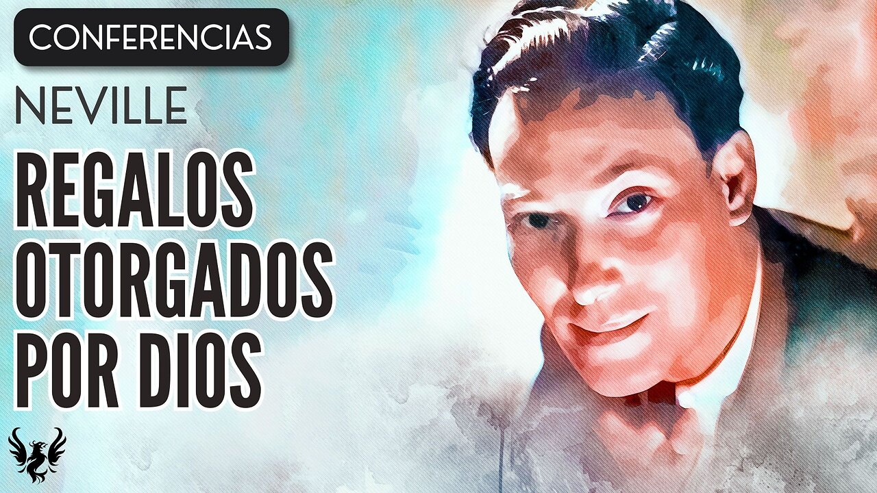 💥 NEVILLE GODDARD ❯ Regalos Otorgados por Dios ❯ CONFERENCIA COMPLETA 📚