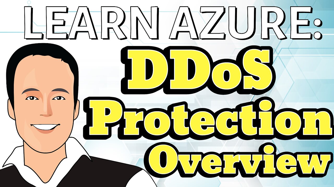 Azure DDoS Protection Overview