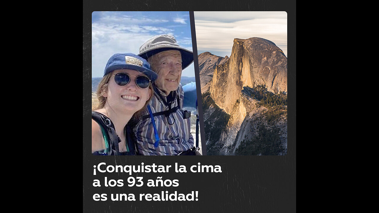 Hombre de 93 años alcanza la cima de Half Dome, en California