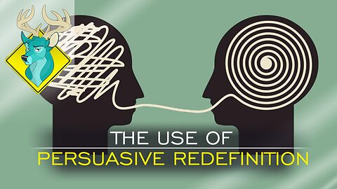 OP;ED - The Use of Persuasive Redefinition [9/Jan/17]