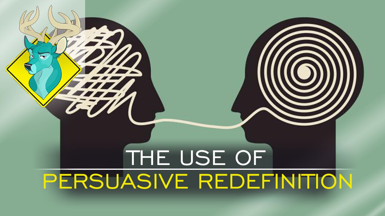 OP;ED - The Use of Persuasive Redefinition [9/Jan/17]