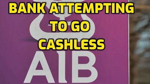 AIB branches to go cashless