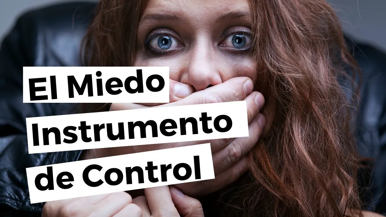 Miedo, Instrumento de Control