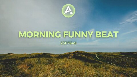 23117649 - Morning Funny Beat [No Copyright Music]