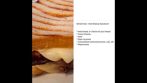 Grilled Ham & Cheese Sandwich
