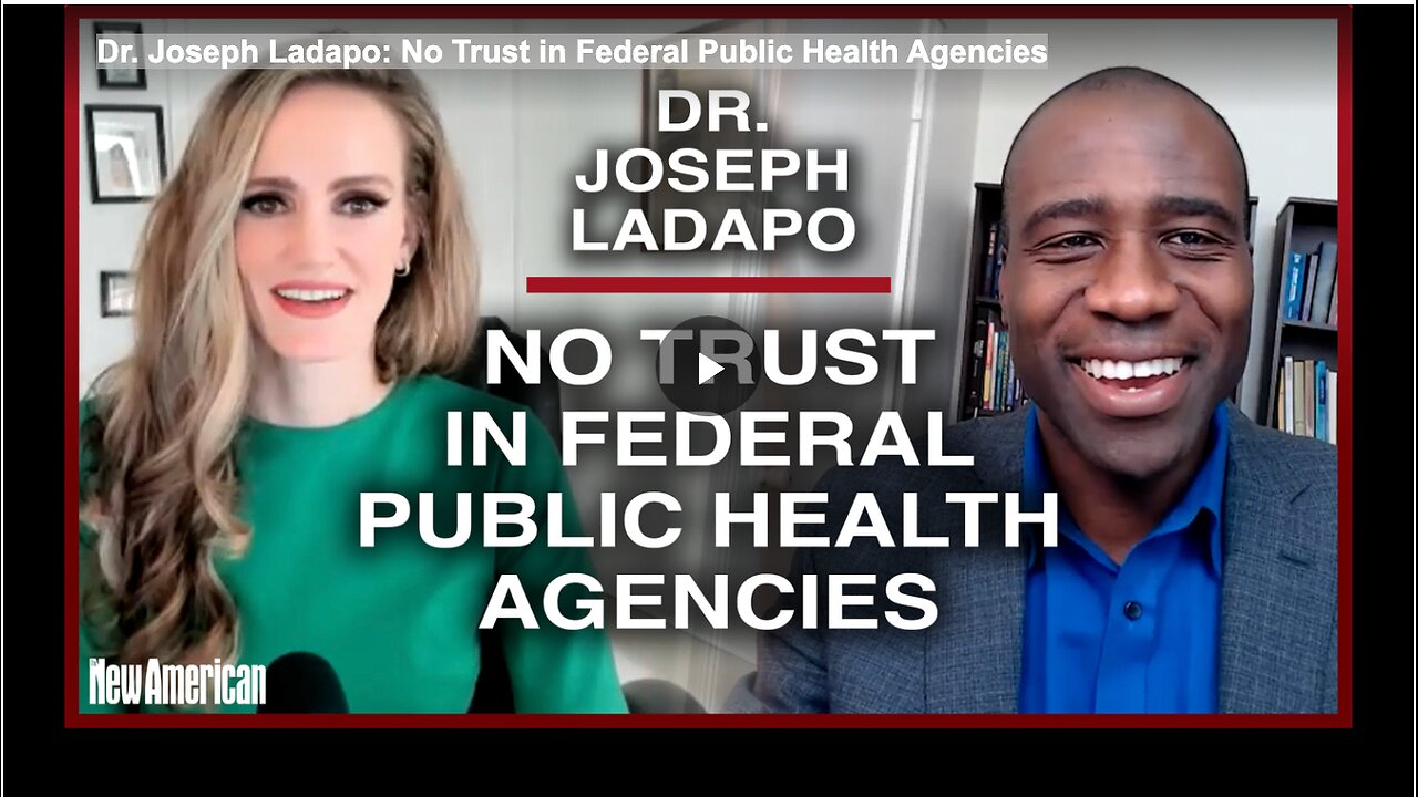 Dr. Joseph Ladapo: No Trust in Federal Public Health Agencies