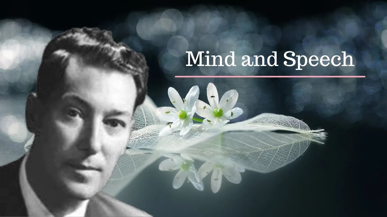 Neville Goddard Lectures l Mind and Speech l Modern Mystic