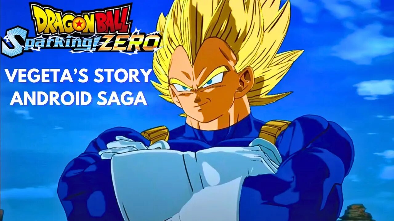 Vegeta's Story - Android Saga - Dragon Ball Sparking Zero!