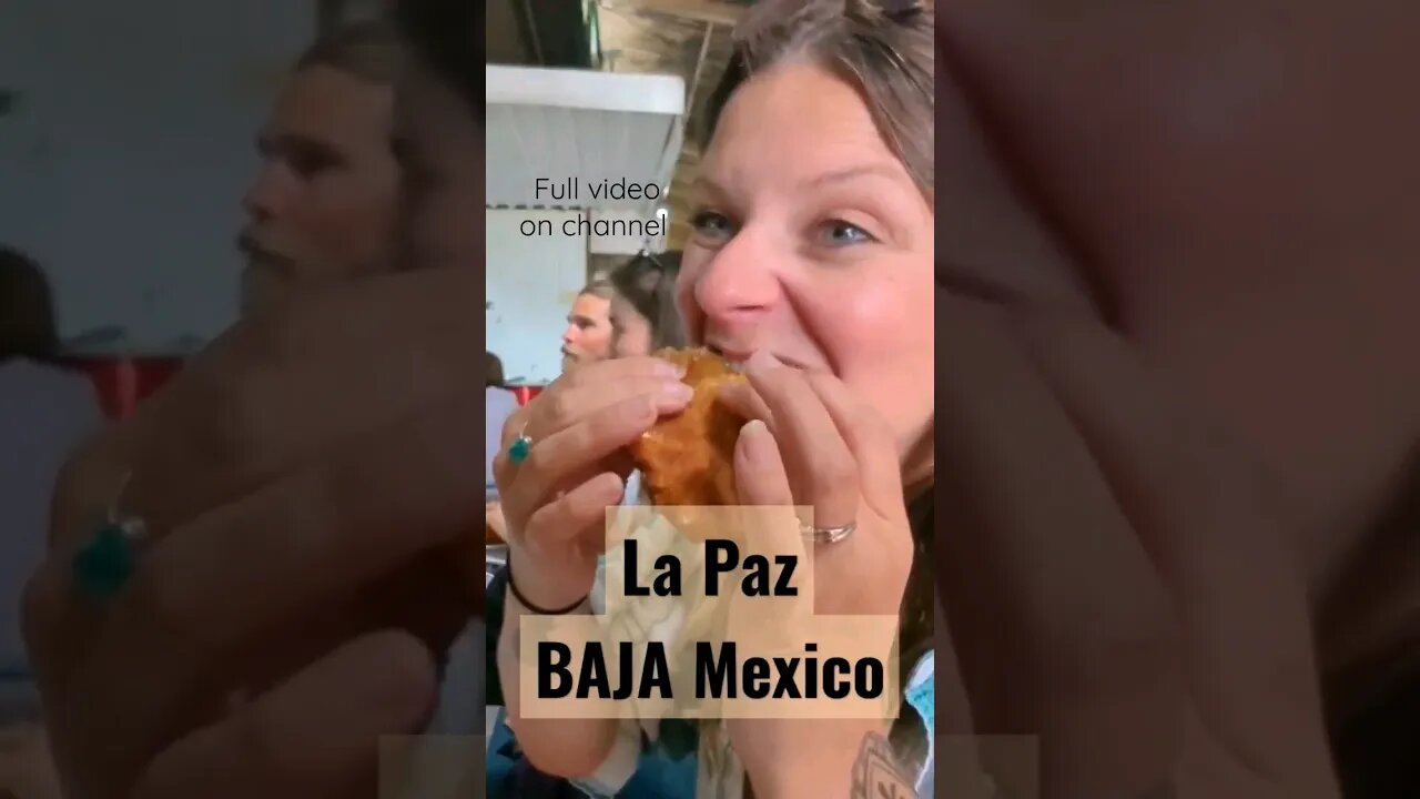 La Paz Baja Mexico food & beaches #vanlife #overlanding #bajacalifornia #shorts #mexicotravel