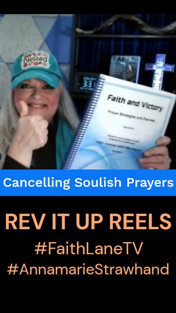 Cancelling Soulish Prayers