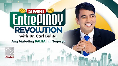 LIVE: SMNI EntrePinoy Revolution with Dr. Carl Balita | October 6, 2023