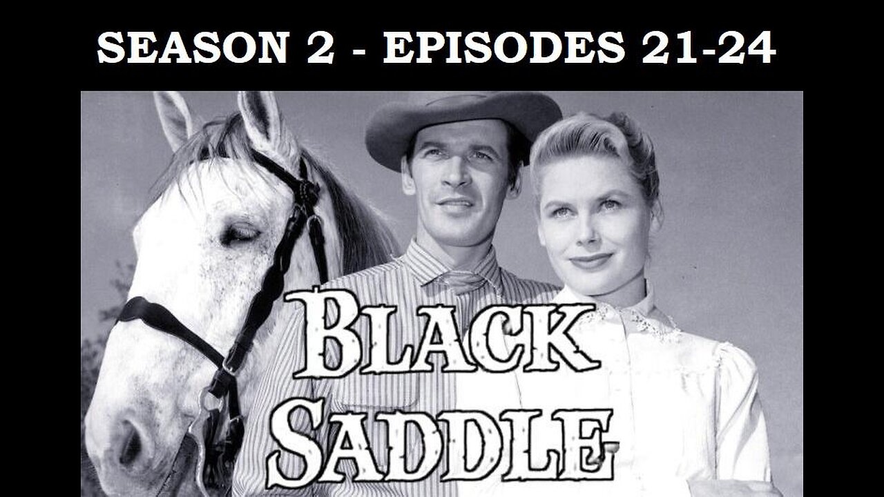 BLACK SADDLE Gunfighter Clay Culhane Turns to Being a Lawyer, Season 2, Eps 21-24 WESTERN TV SERIES