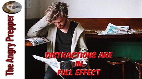 Distractions Are In Full Effect