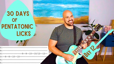 Day 12 - 30 Days Of Guitar Licks 2025 - Guitar Solo Lesson