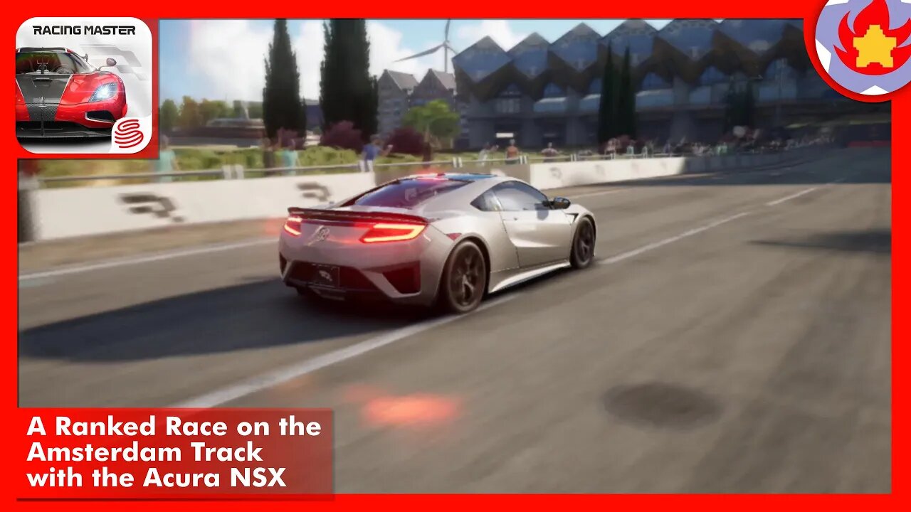 A Ranked Race on the Amsterdam Track with the Acura NSX | Racing Master