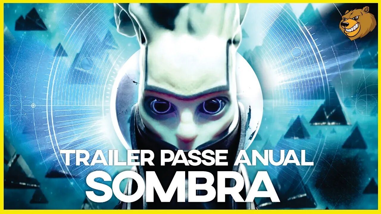 DESTINY 2 │ TRAILER PASSE ANUAL SOMBRA