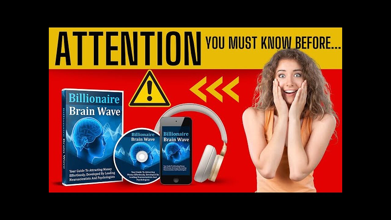 BILLIONAIRE BRAIN WAVE REVIEWS - BILLIONAIRE BRAIN WAVE REVIEW