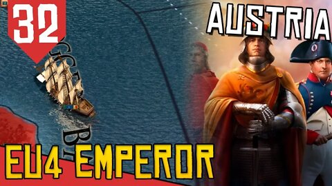 Guerra INGLESA Naval é BALEIA - EU4 Austria #32 [Série Gameplay Português PT-BR]