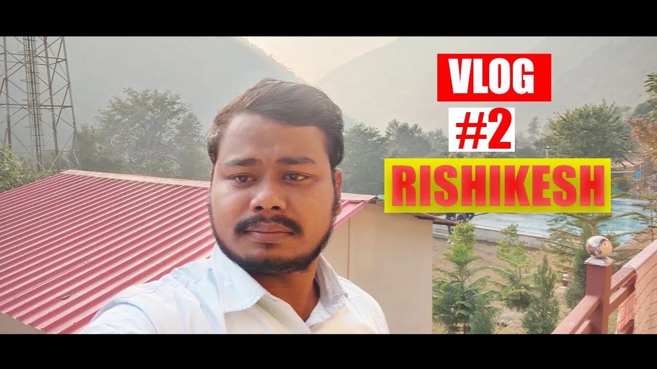 Rishikesh Trip Vlog #2 || Rajneesh Jha Vlogs || Rishikesh Vlog