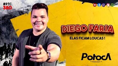 DIEGO FARIA | PTC #380