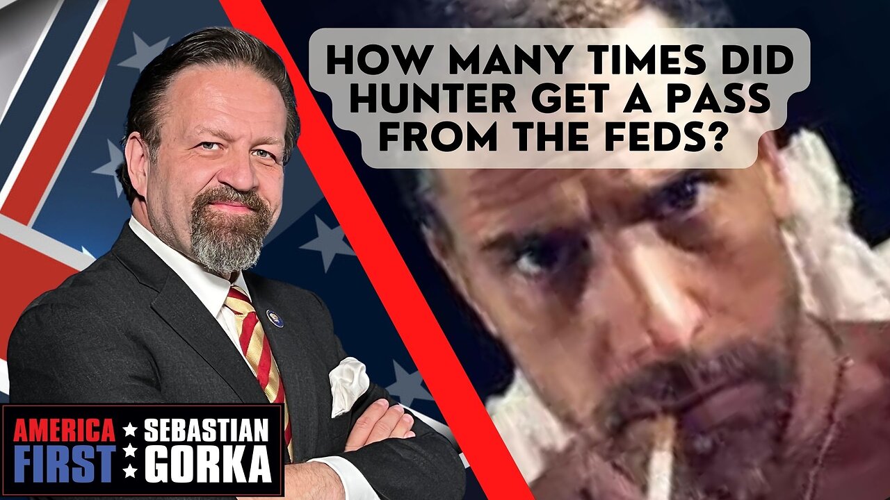 How many times did Hunter get a pass from the Feds? John Solomon with Sebastian Gorka