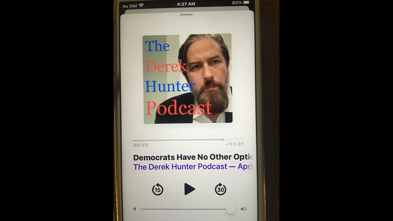 Derek Hunter Show democrats have no other options p. 5
