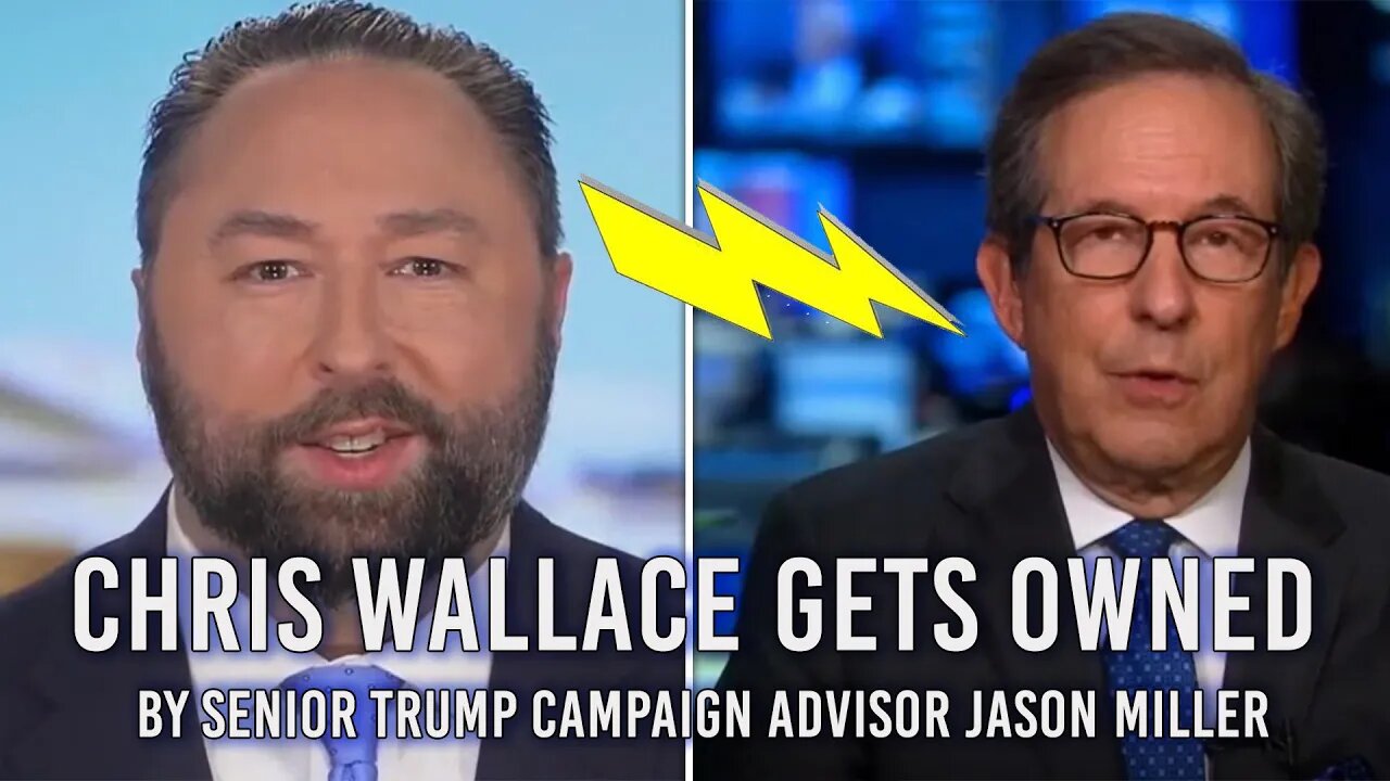 Chris Wallace GETS OWNED by Senior Trump Campaign Advisor Jason Miller!