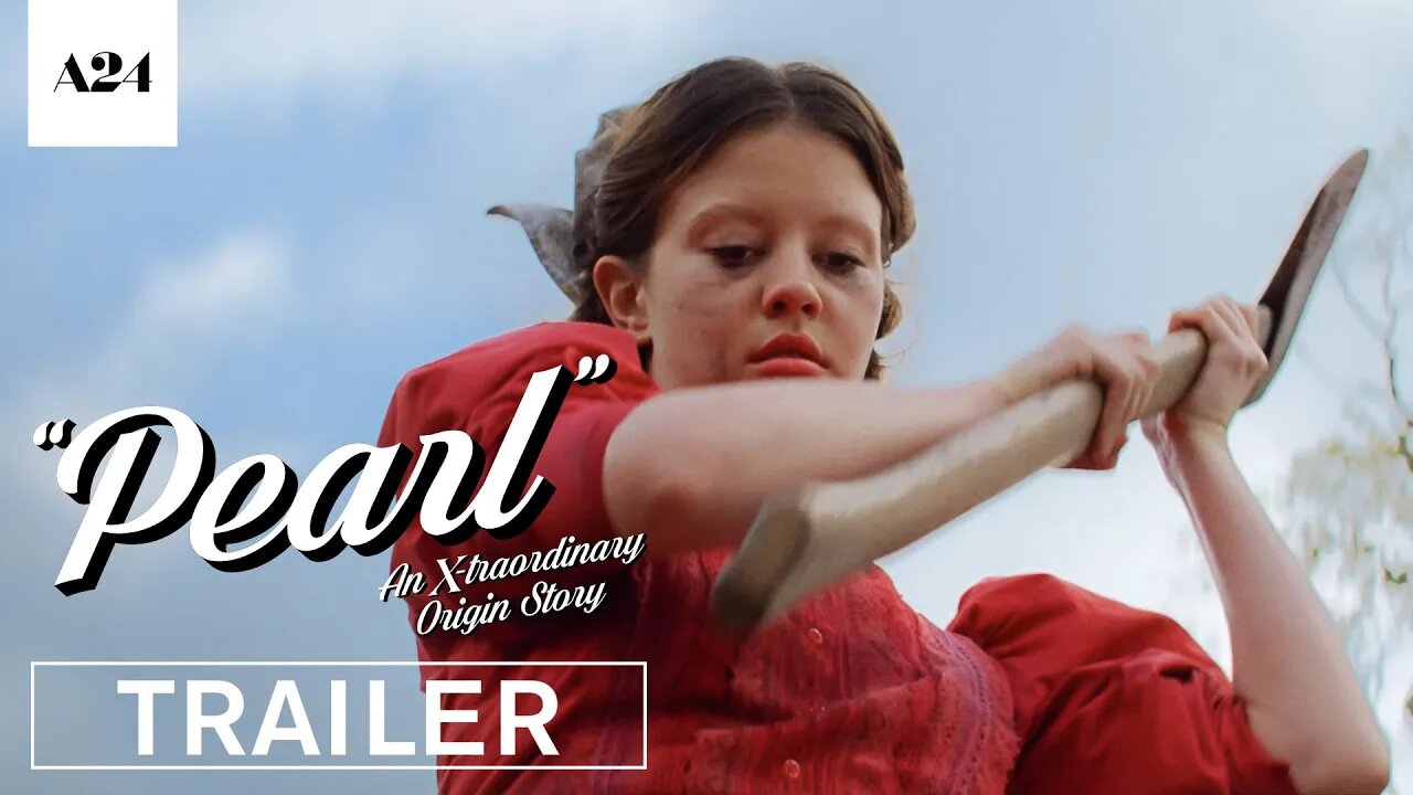 Pearl | Official Trailer HD | Mia Goth