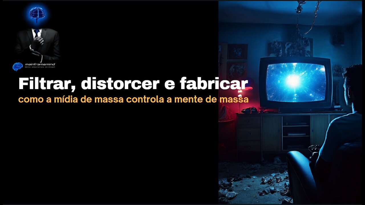 Filtrar, distorcer e fabricar.