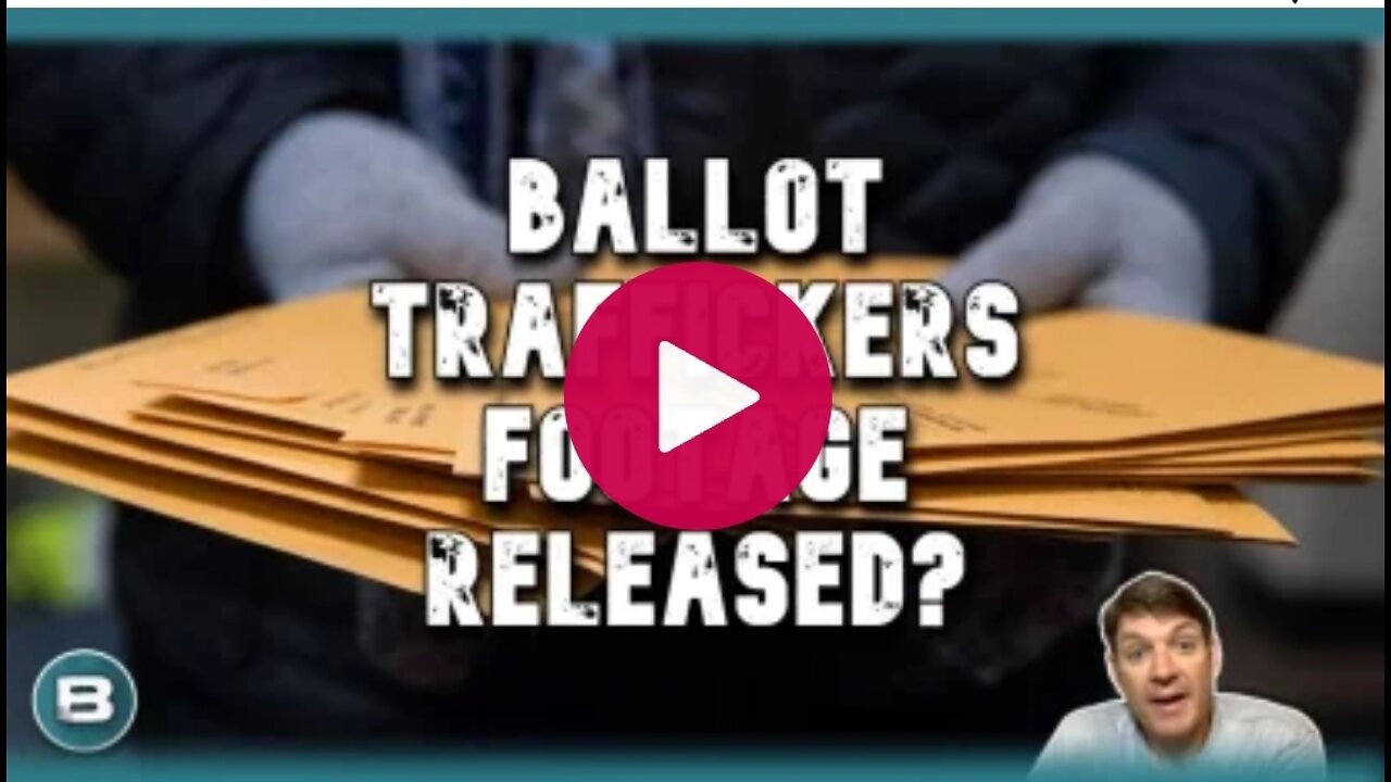 Banned On YouTube! Illegal Ballot Trafficking Footage!