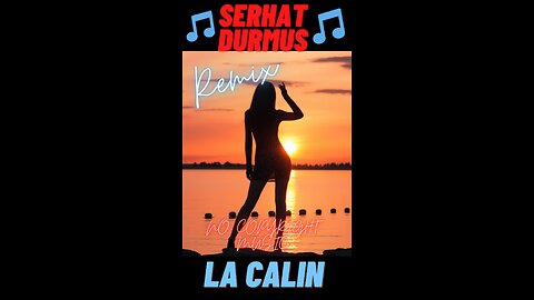 SERHAT DURMUS - La Calin 🎵 (REMIX) || NO COPYRIGHT MUSIC || #shorts