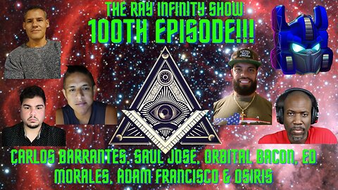 100TH EPISODE | Carlos Barrantes, Saul Jose, Orbital Bacon, Ed Morales, Adam Francisco & Osiris