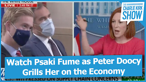 Watch Psaki Fume as Peter Doocy Grills Her on the Economy