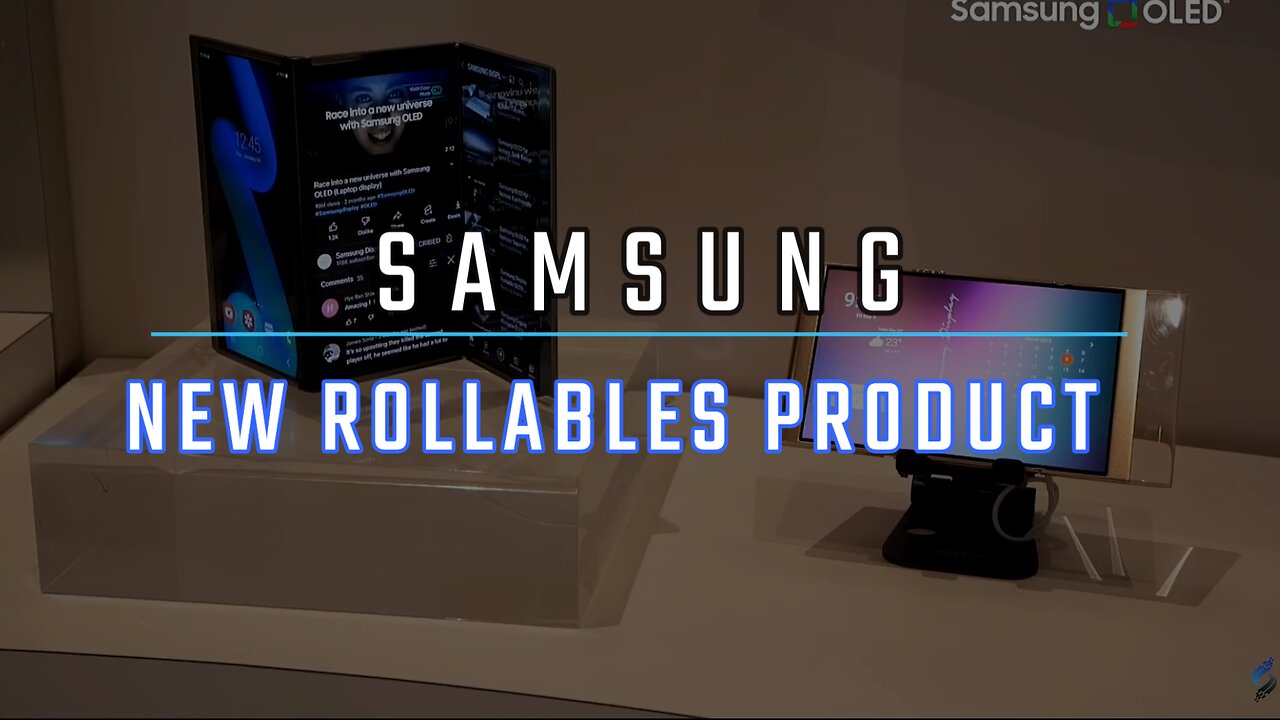 The new Rollables from Samsung are good-looking!