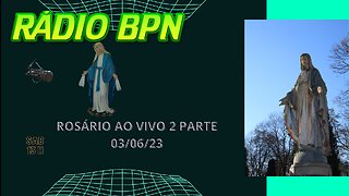 ROSÁRIO PARTE 2 03.06.23