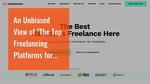 An Unbiased View of "The Top Freelancing Platforms for Finding Work and Making Money"