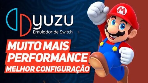 Yuzu | CONFIGURAÇÕES PARA MAIOR PERFORMANCE [2021]