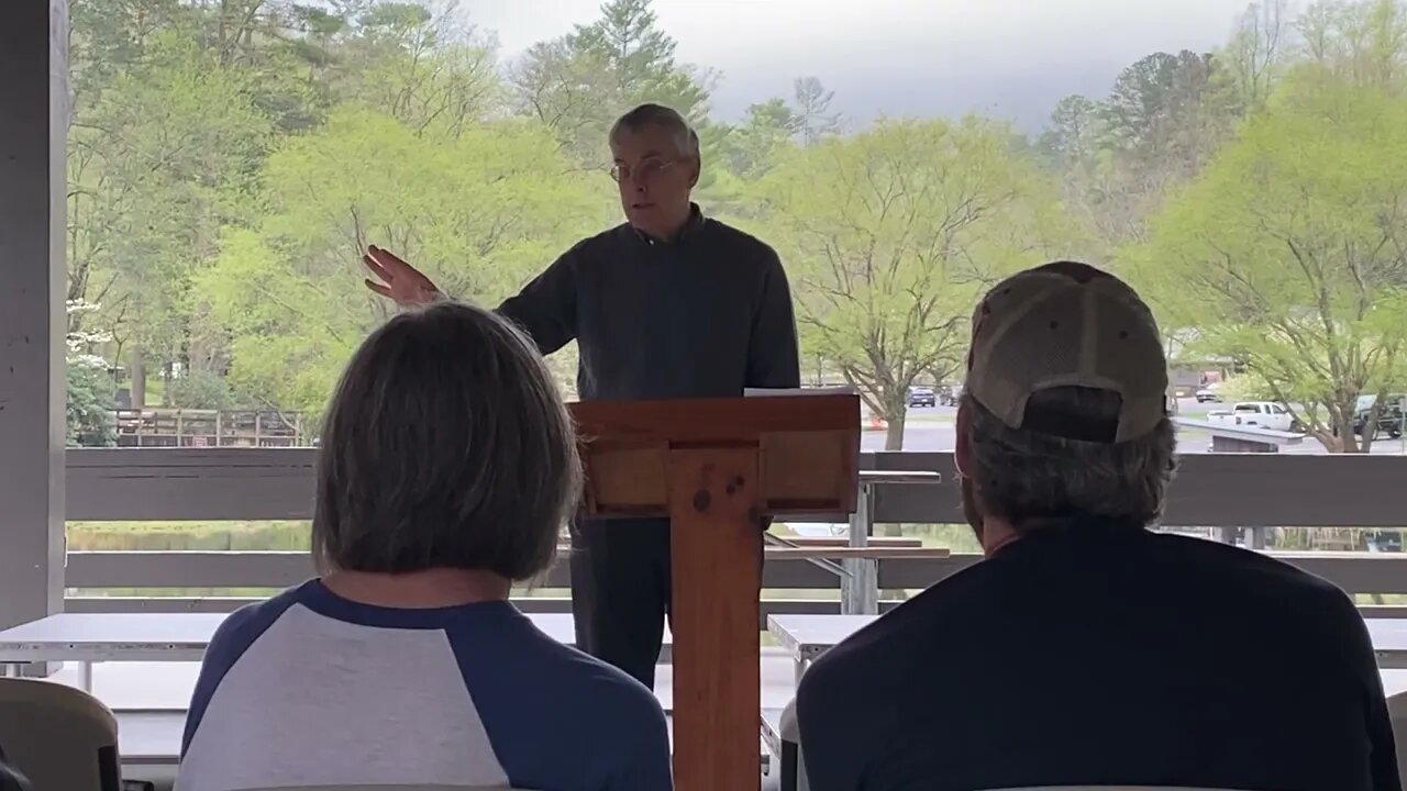 April 17 2022 Vogel State Park Easter Sermon